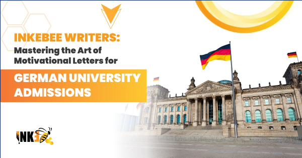 Creating Effective Letters of Motivation for German University Admissions with InkEbee Writers